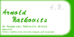 arnold matkovits business card